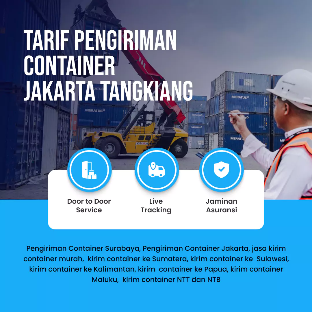 Tarif Pengiriman Container Jakarta Tangkiang