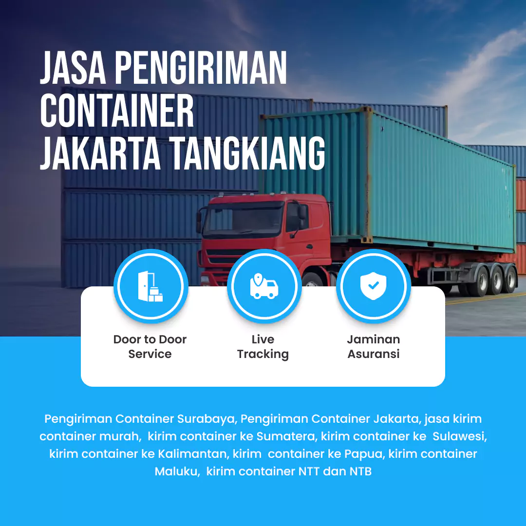 Jasa Pengiriman Container Jakarta Tangkiang