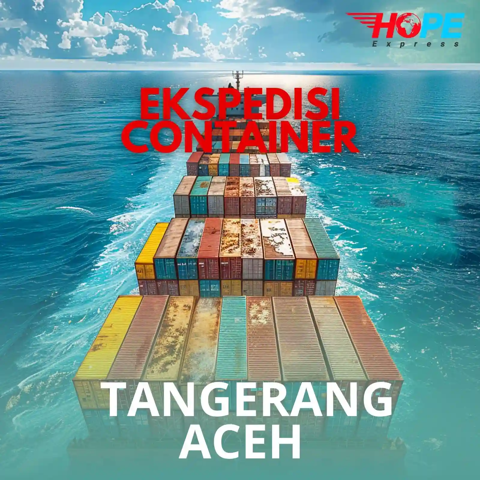 Ekspedisi Container Tangerang Aceh