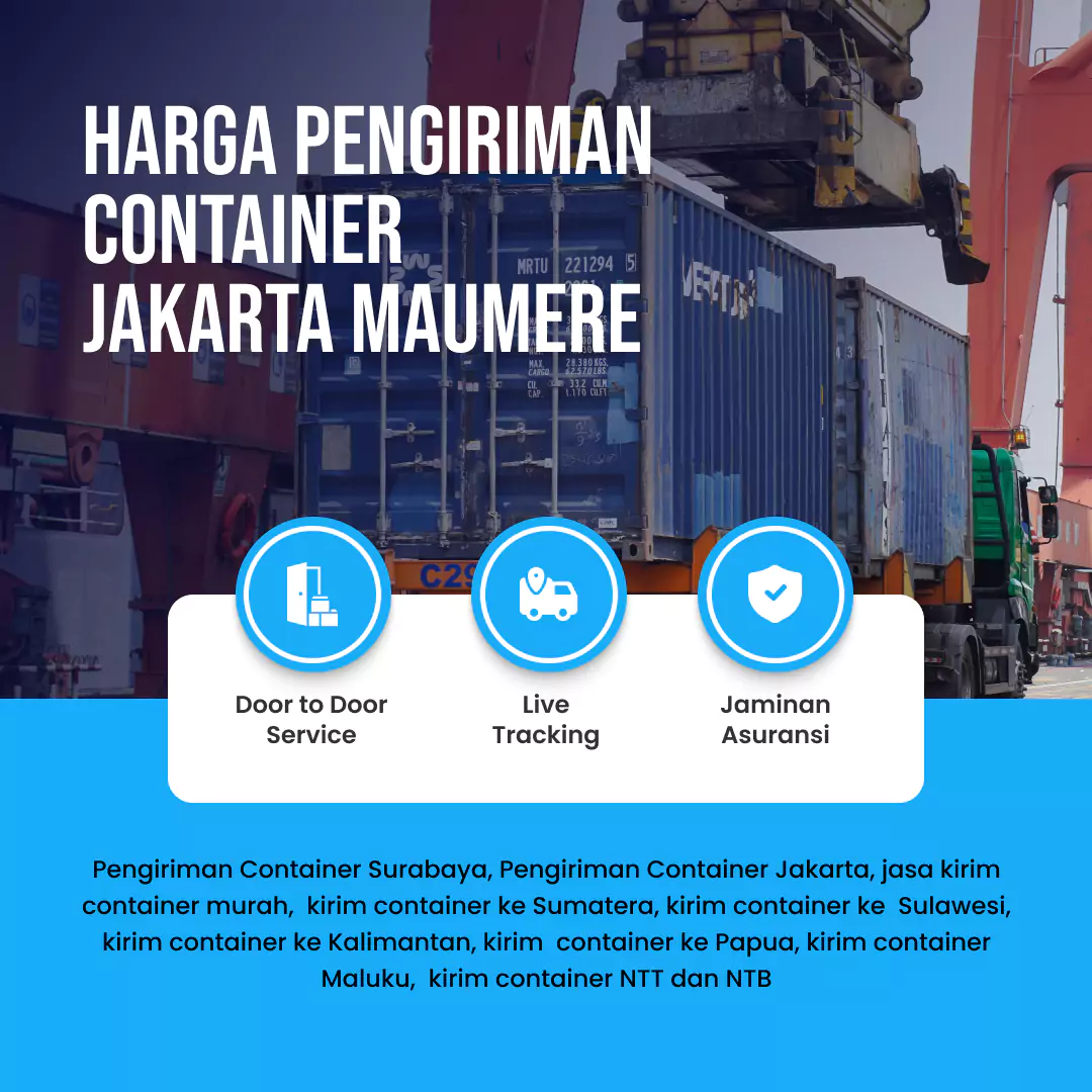 Harga Pengiriman Container Jakarta Maumere