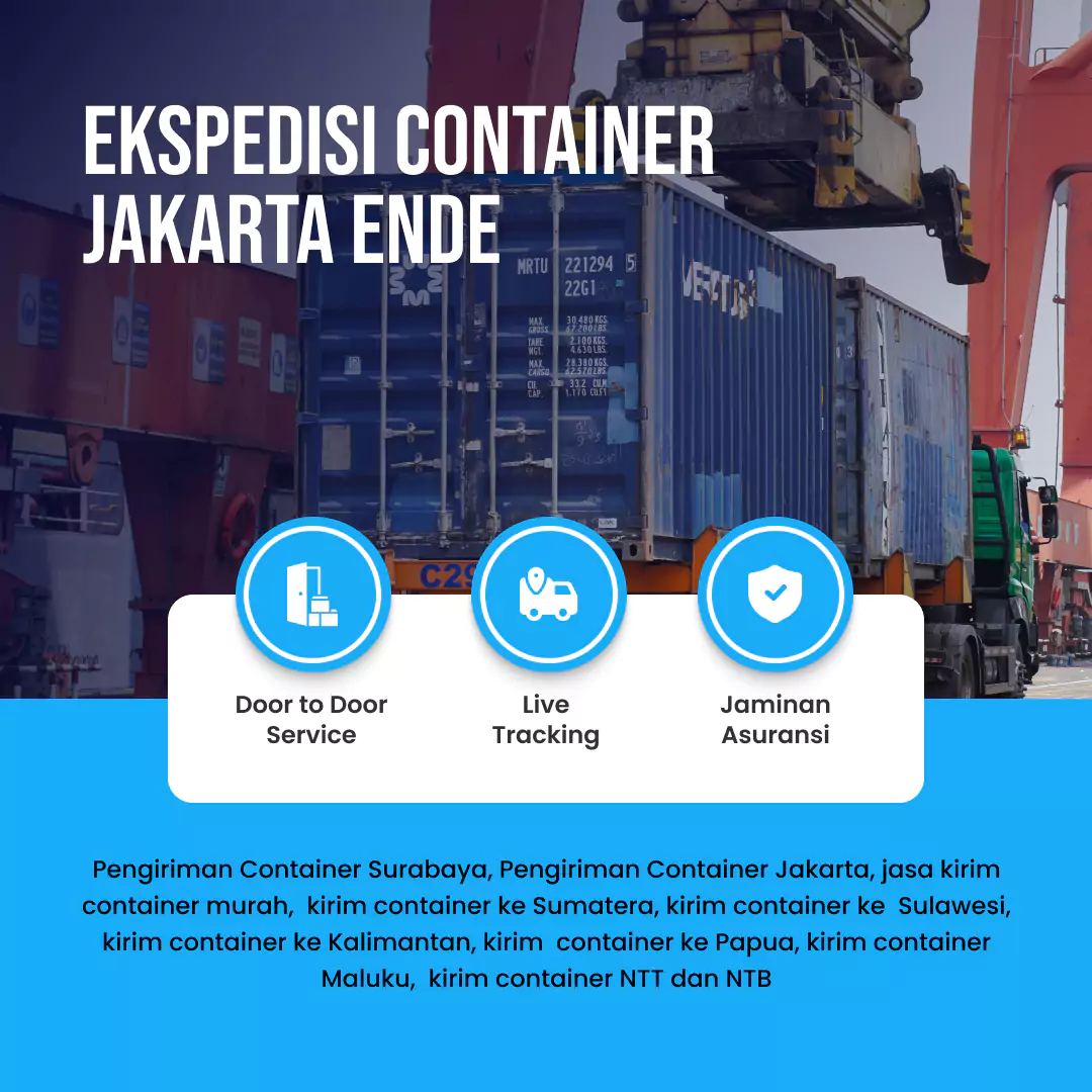 Ekspedisi Container Jakarta Ende