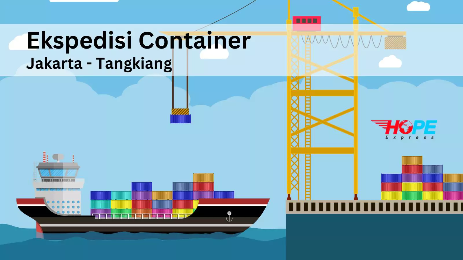 Ekspedisi Container Jakarta Tangkiang