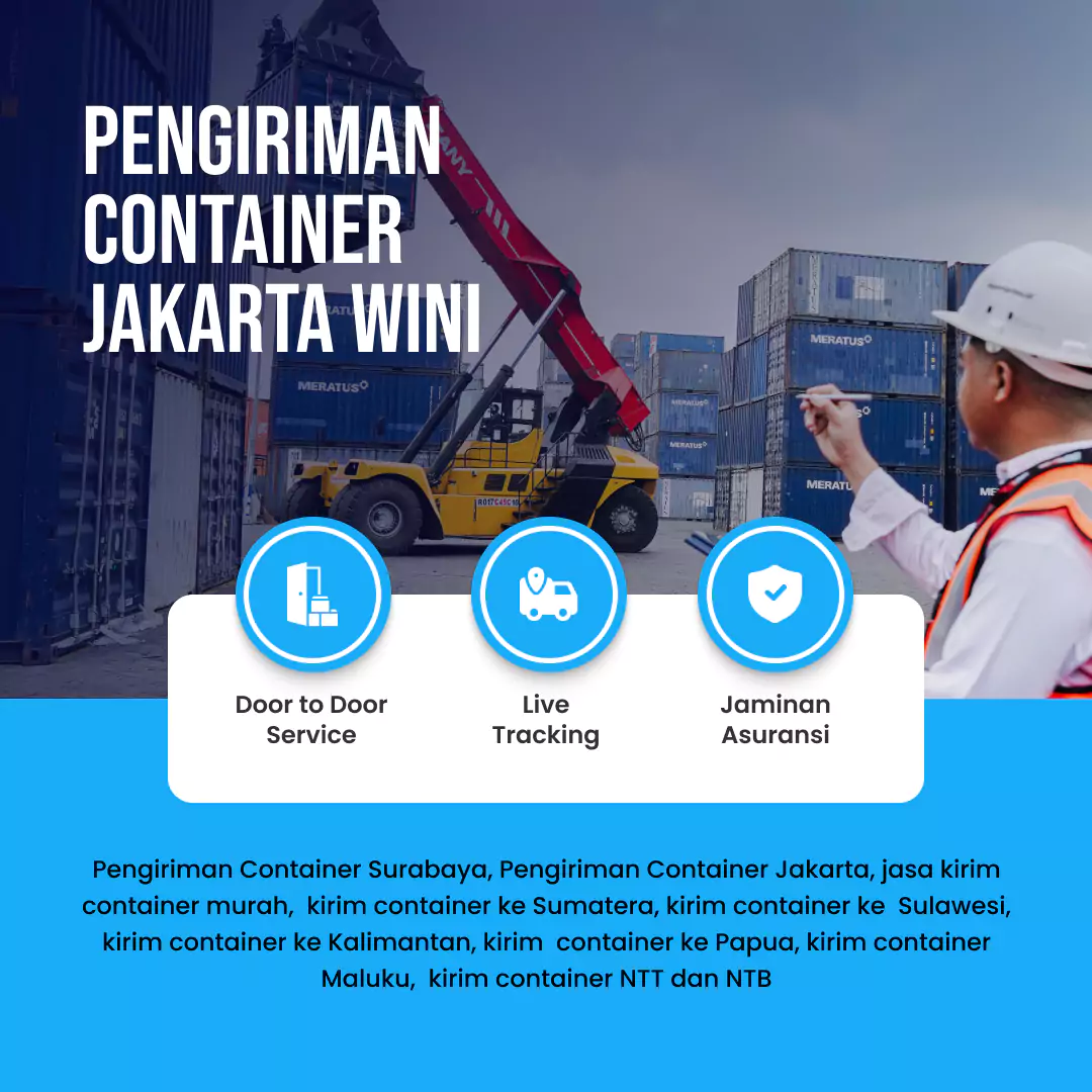 Pengiriman Container Jakarta Wini