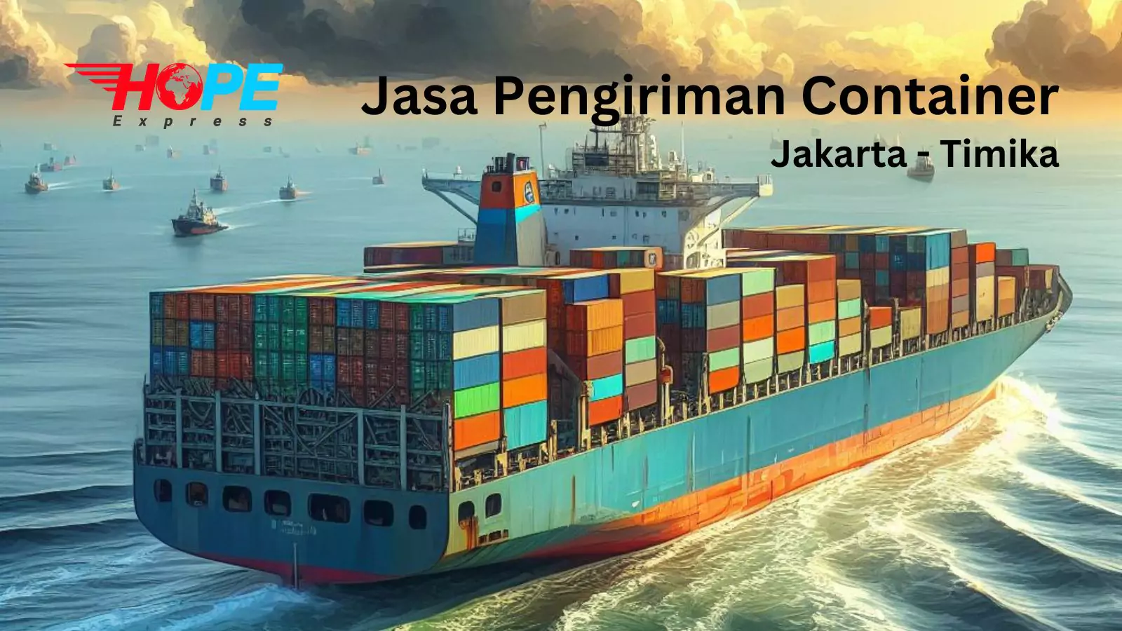 Jasa Pengiriman Container Jakarta Timika