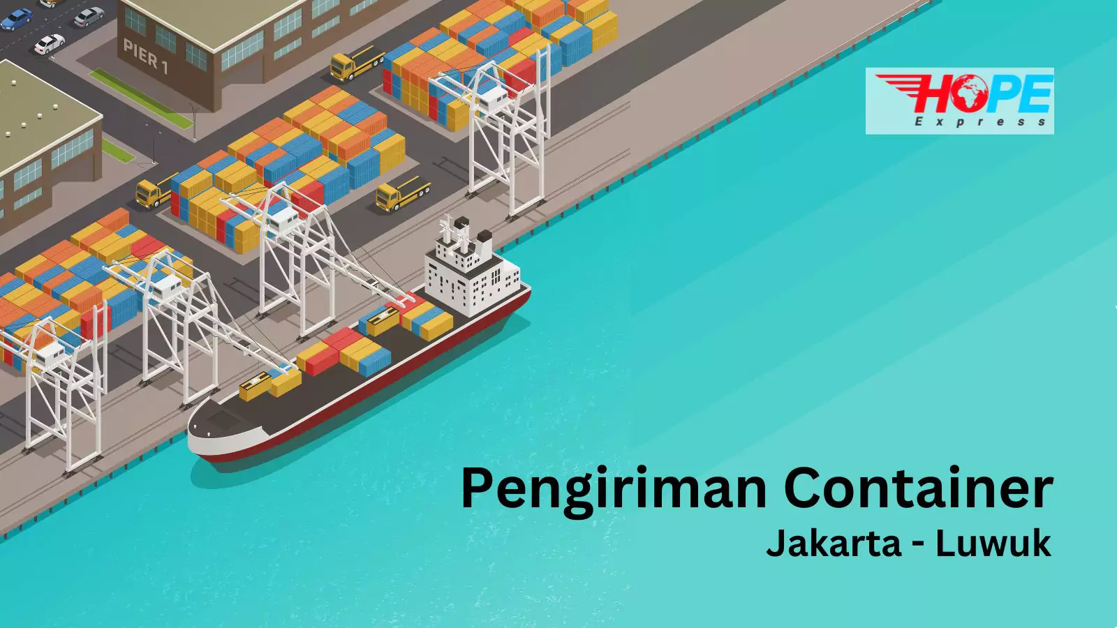 Pengiriman Container Jakarta Luwuk