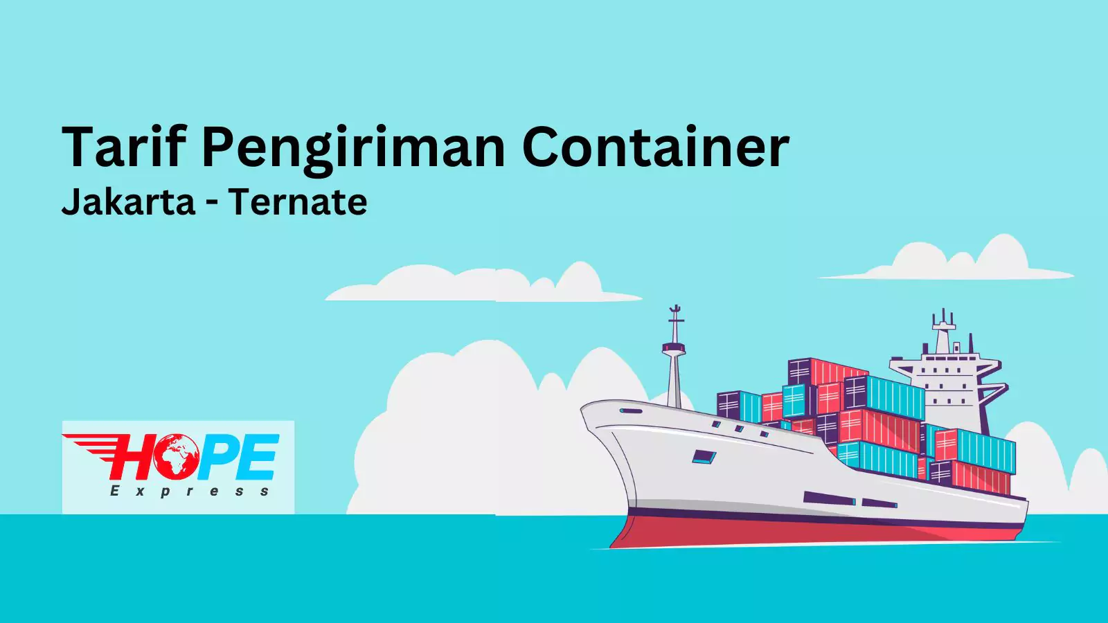 Tarif Pengiriman Container Jakarta Ternate