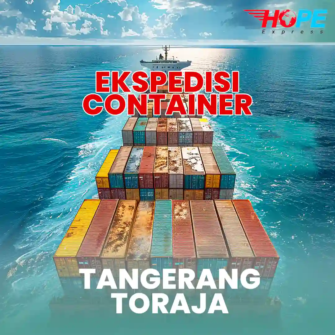 Ekspedisi Container Tangerang Toraja