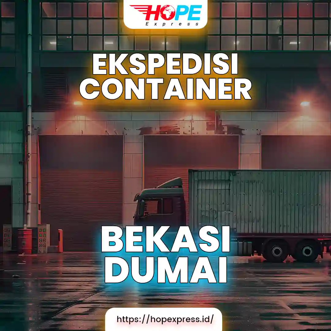 Ekspedisi Container Bekasi Dumai