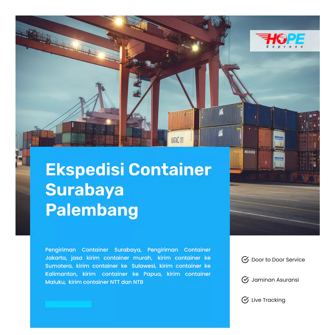 Ekspedisi Container Surabaya Palembang