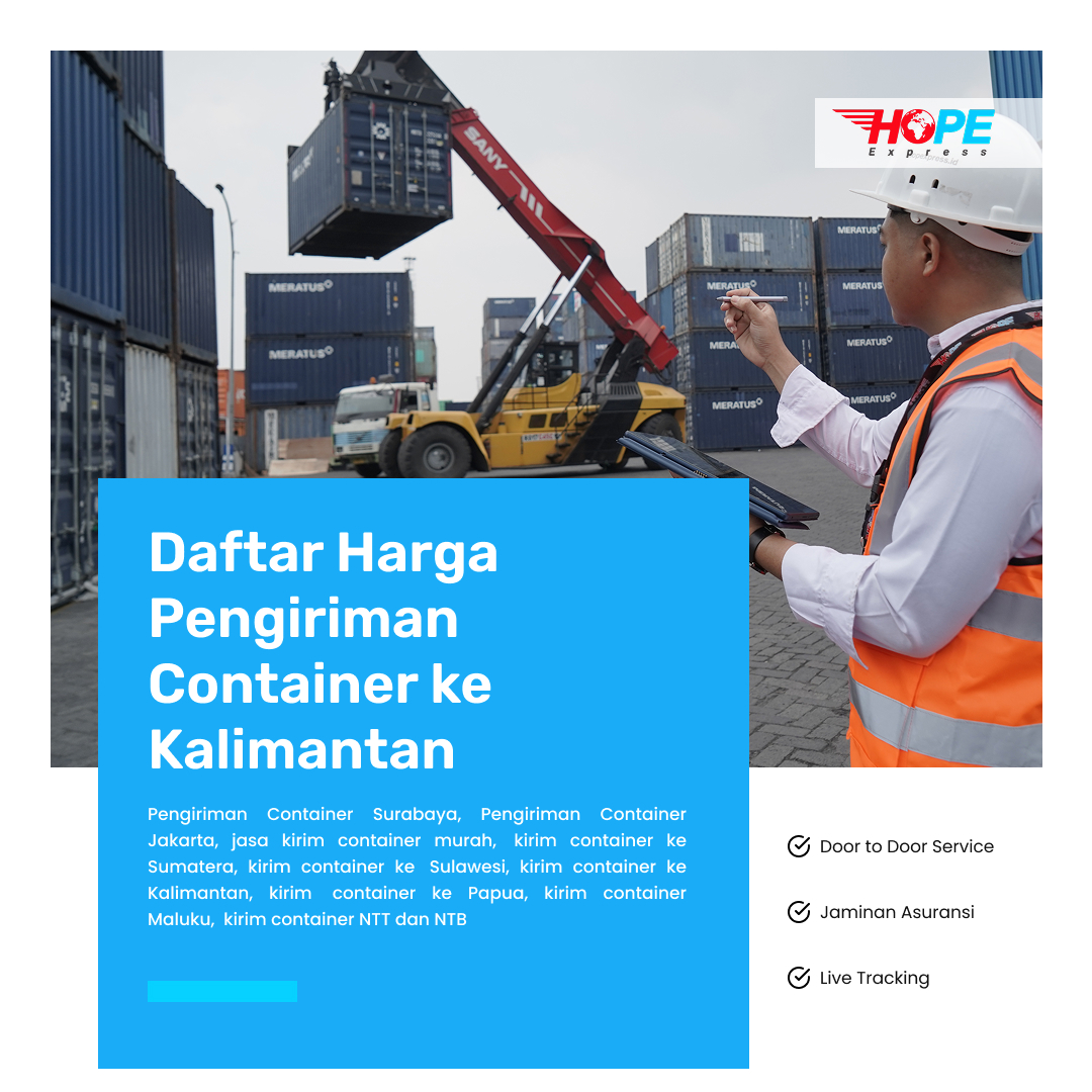 Daftar Harga Pengiriman Container ke Kalimantan