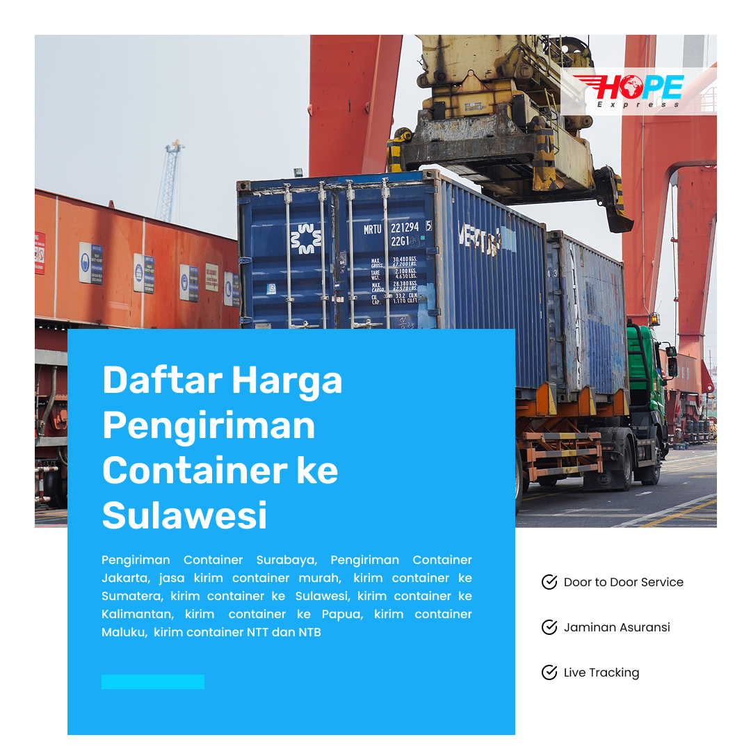 Daftar Harga Pengiriman Container ke Sulawesi