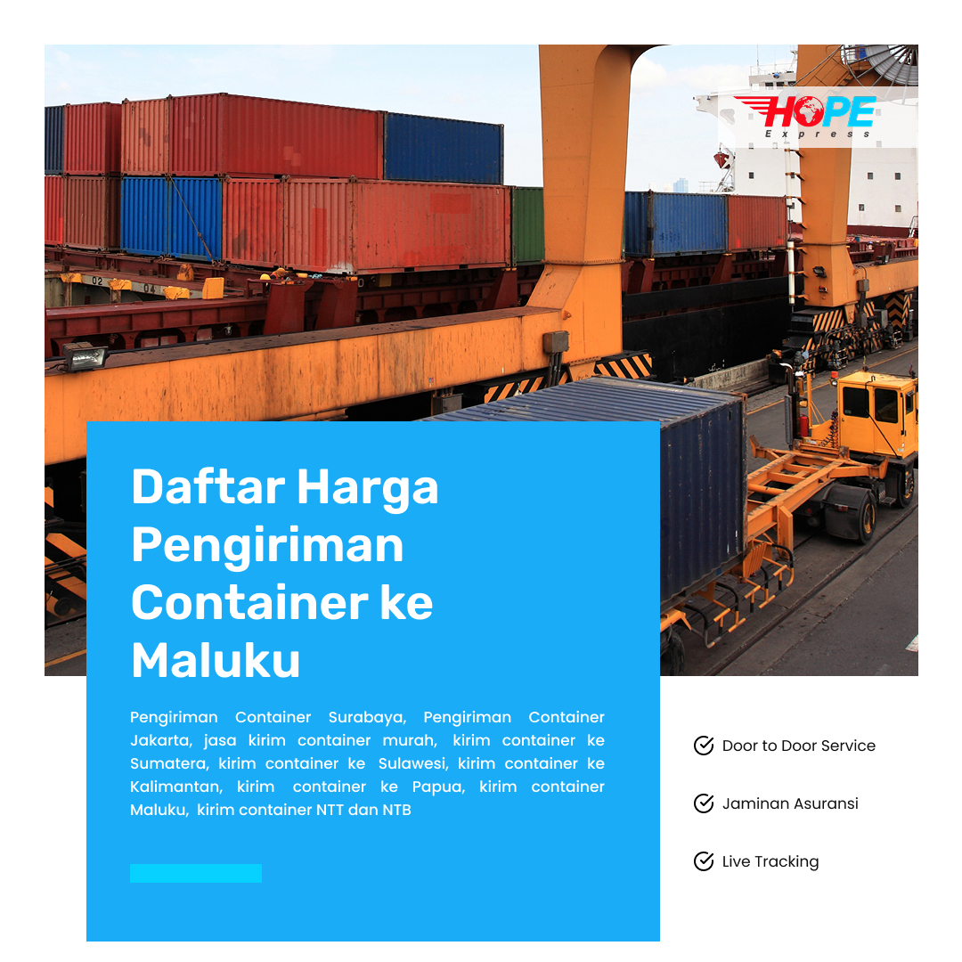 Daftar Harga Pengiriman Container ke Maluku