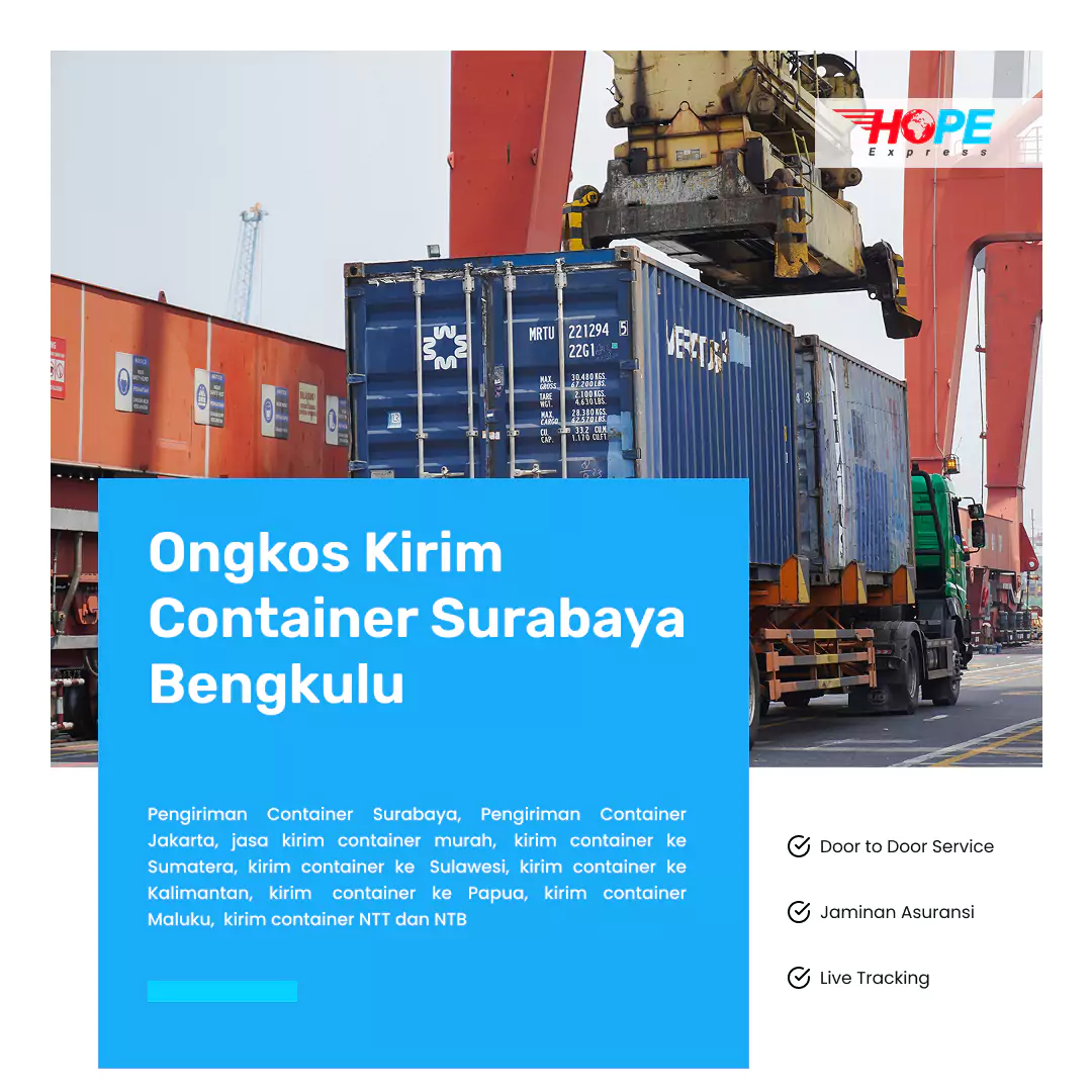 Ongkos Kirim Container Surabaya Bengkulu