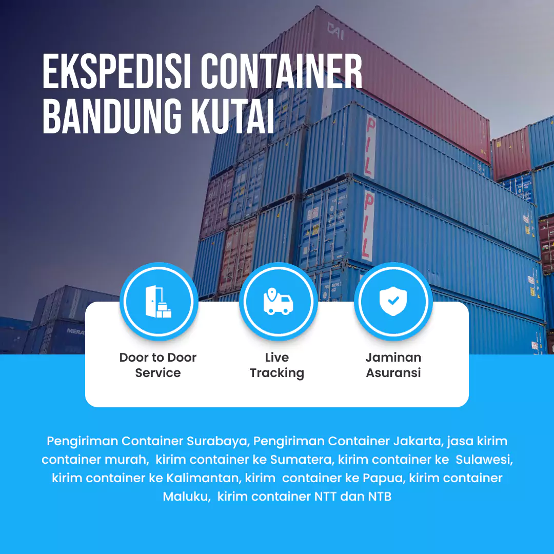 Ekspedisi Container Bandung Kutai
