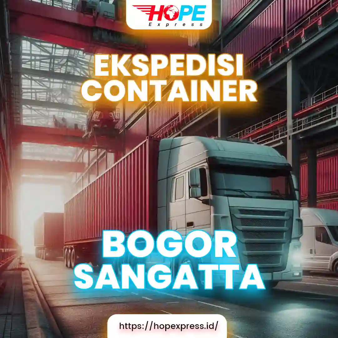 EKSPEDISI CONTAINER BOGOR SANGATTA