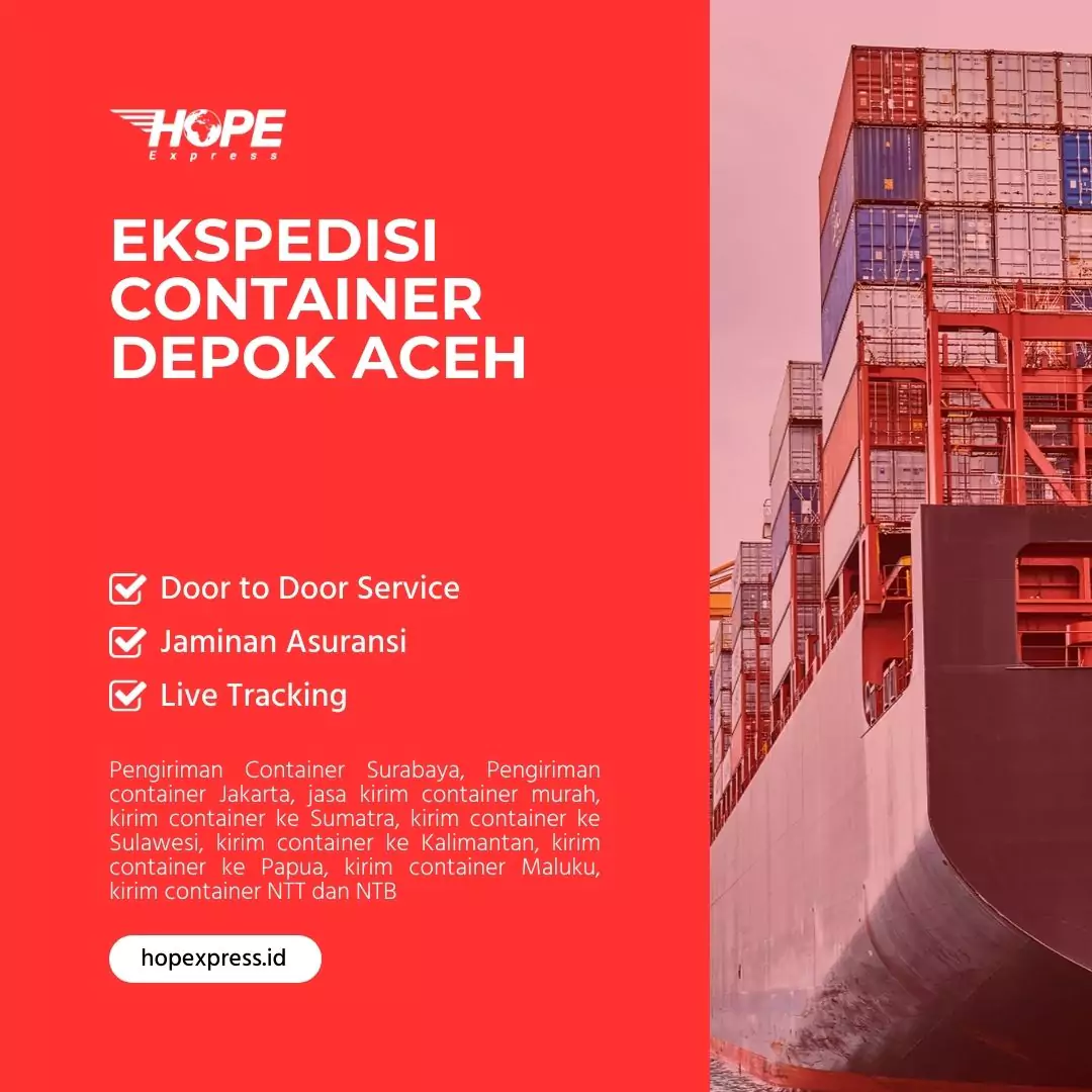 Ekspedisi Container Depok Aceh