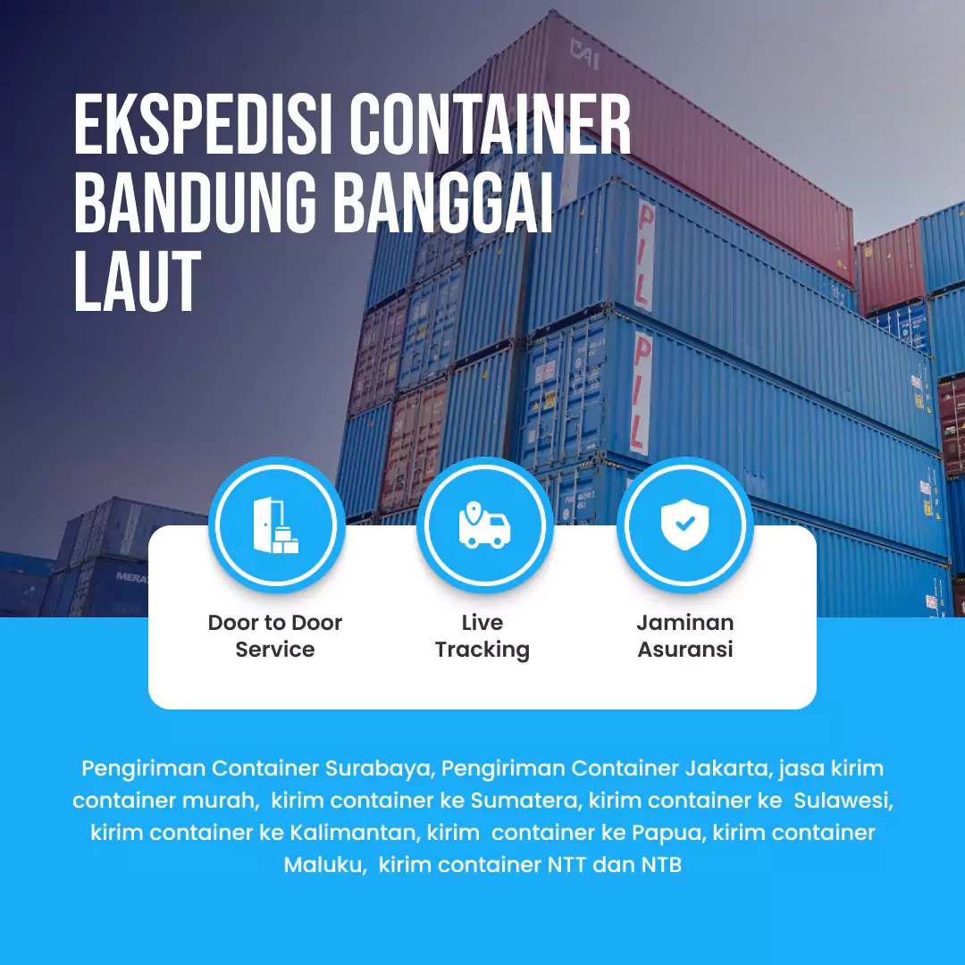 Ekspedisi Container Bandung Banggai Laut