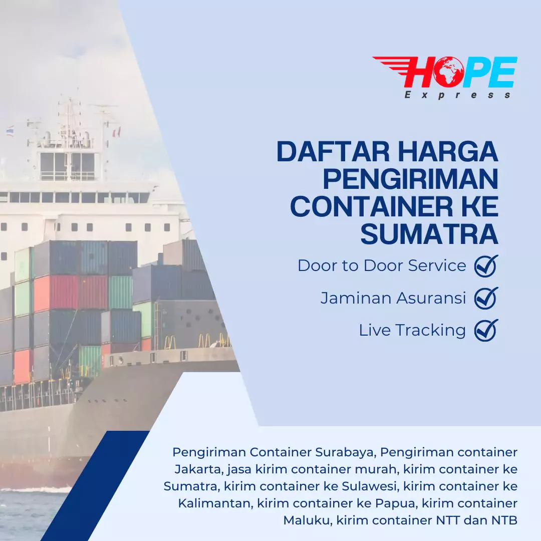 Daftar Harga Pengiriman Container ke Sumatra