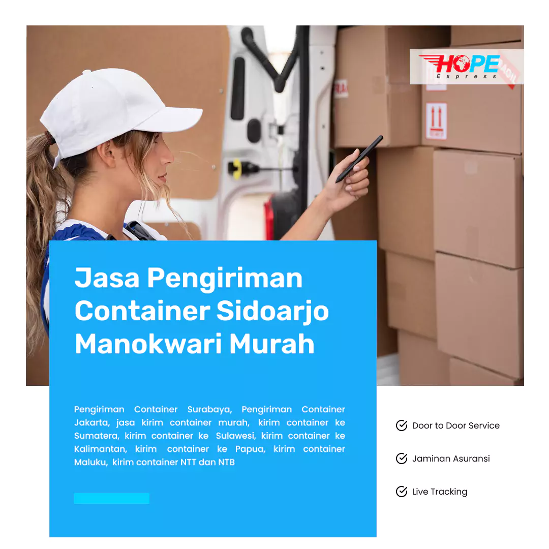 Jasa Pengiriman Container Sidoarjo Manokwari Murah