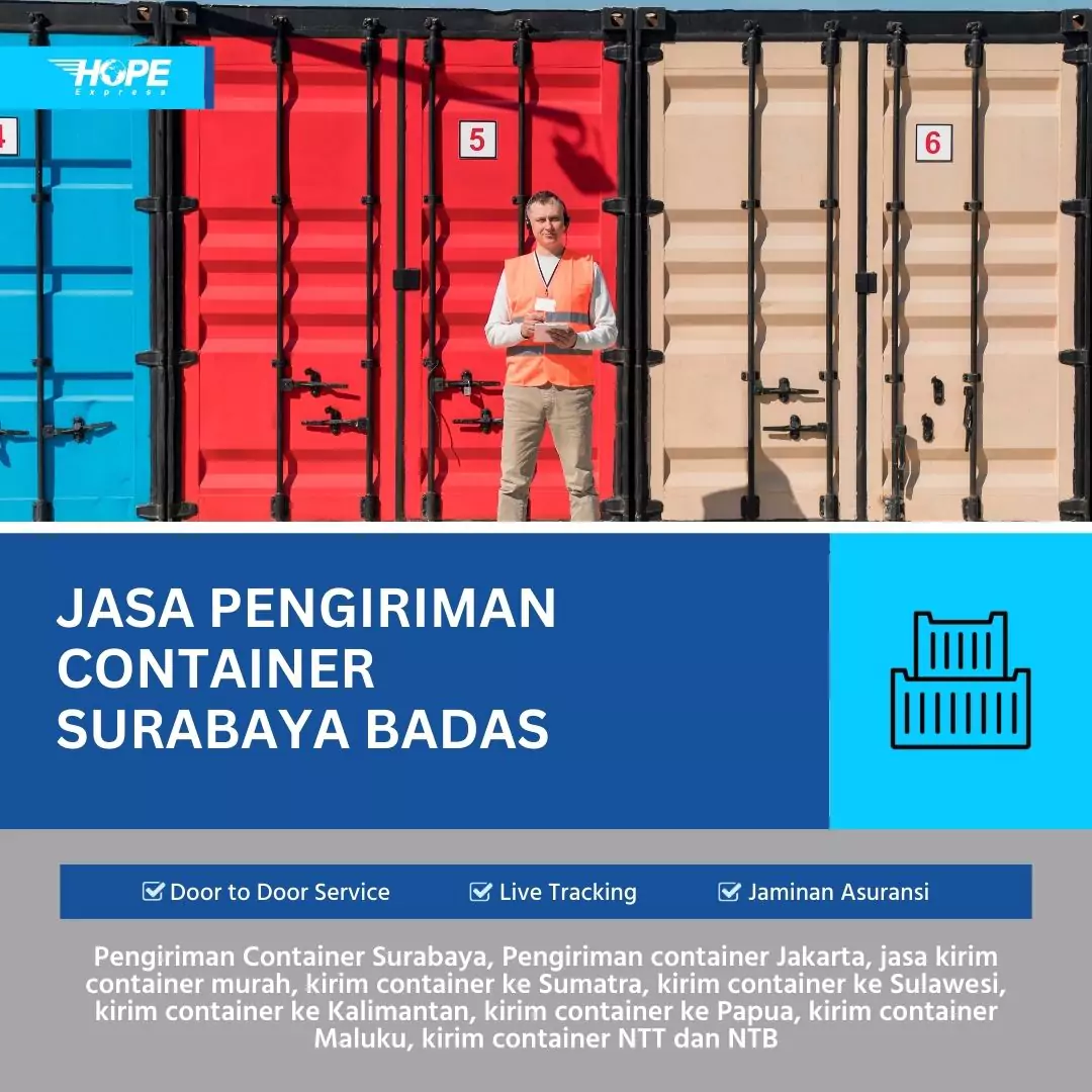 Jasa Pengiriman Container Surabaya Badas