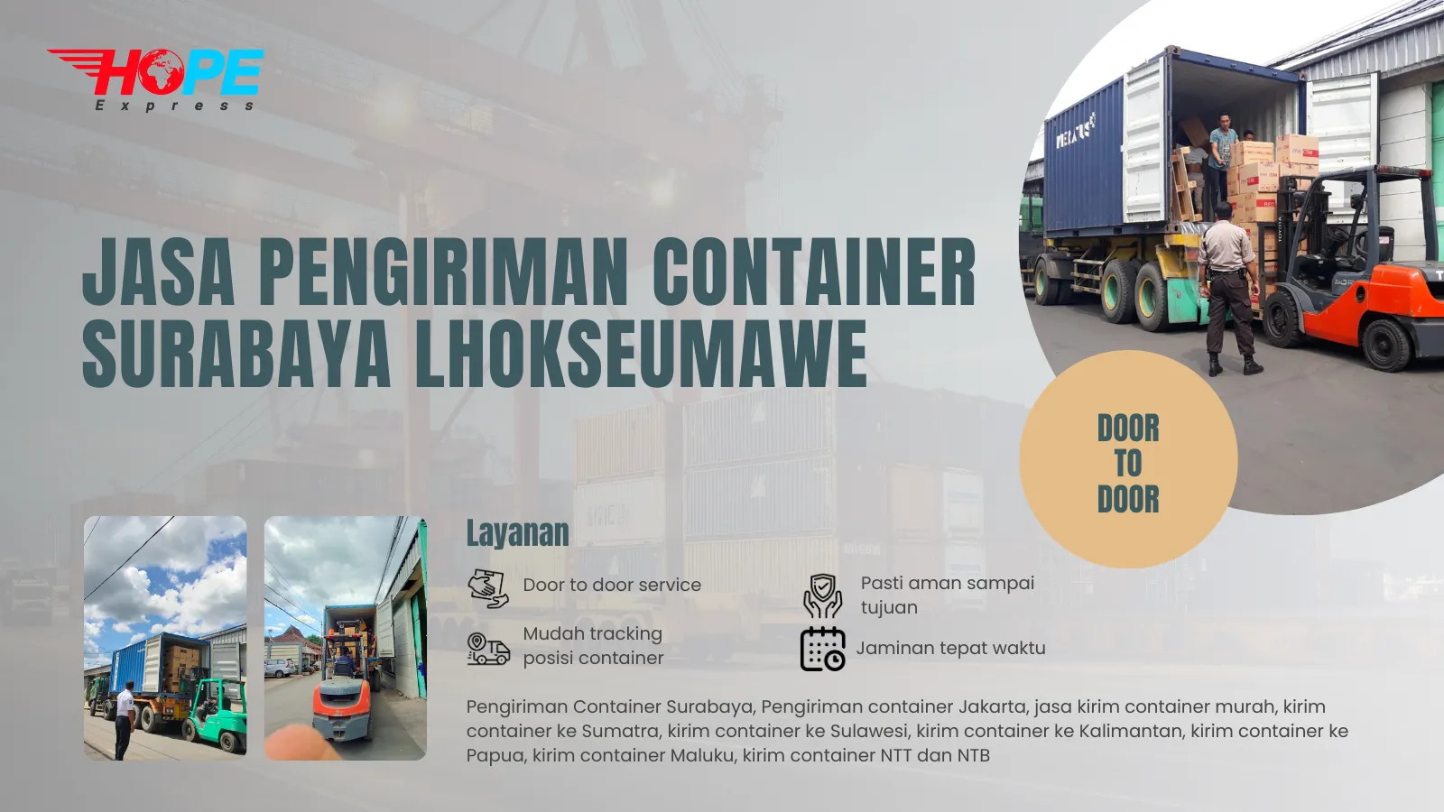 Jasa Pengiriman Container Surabaya Lhokseumawe