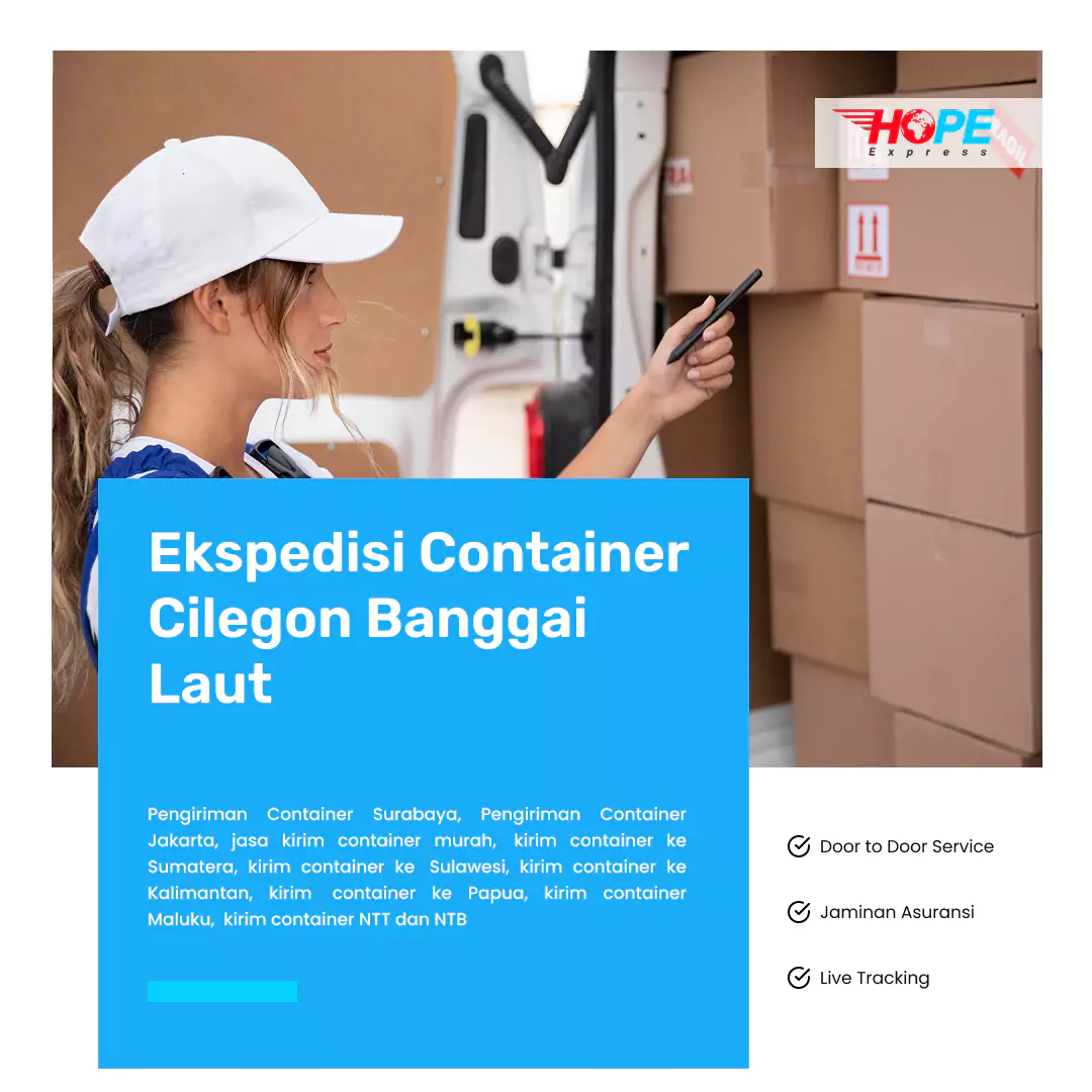 Ekspedisi Container Cilegon Banggai Laut