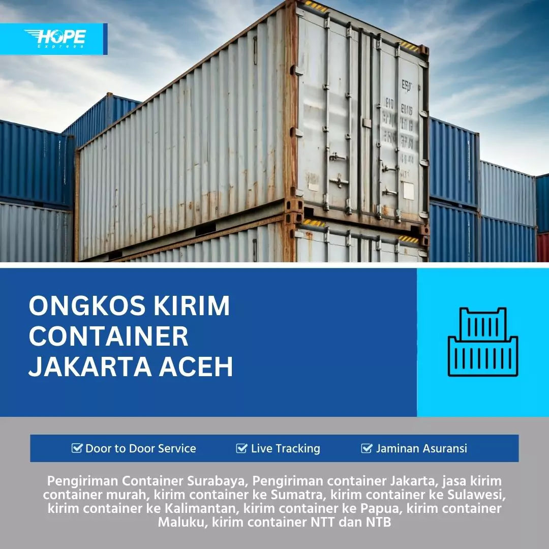 Ongkos Kirim Container Jakarta Aceh