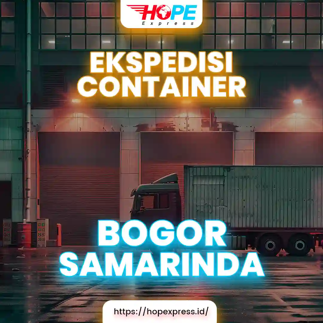 Ekspedisi Container Bogor Samarinda