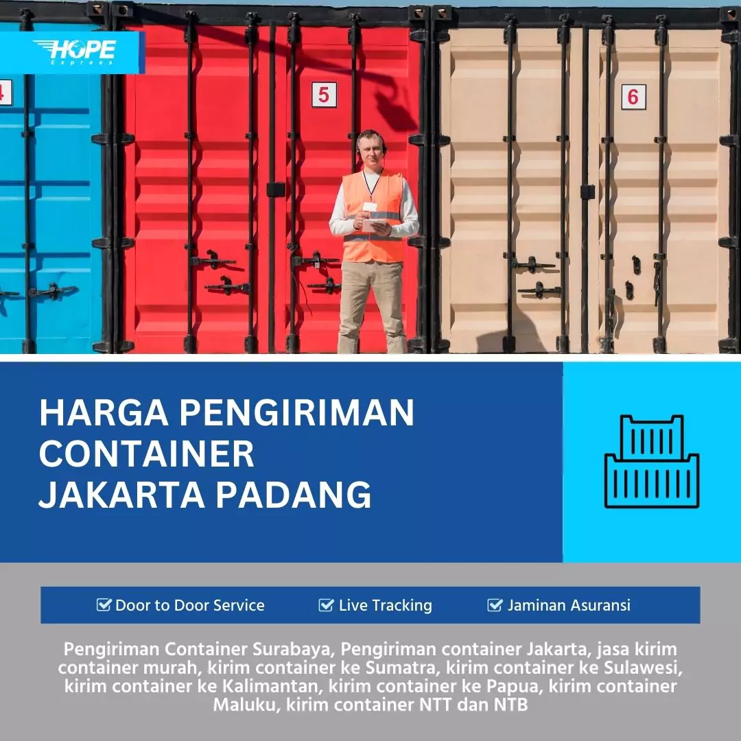 Harga Pengiriman Container Jakarta Padang