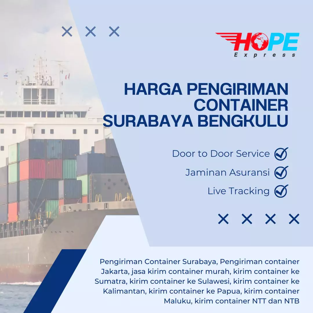 Harga Pengiriman Container Surabaya Bengkulu