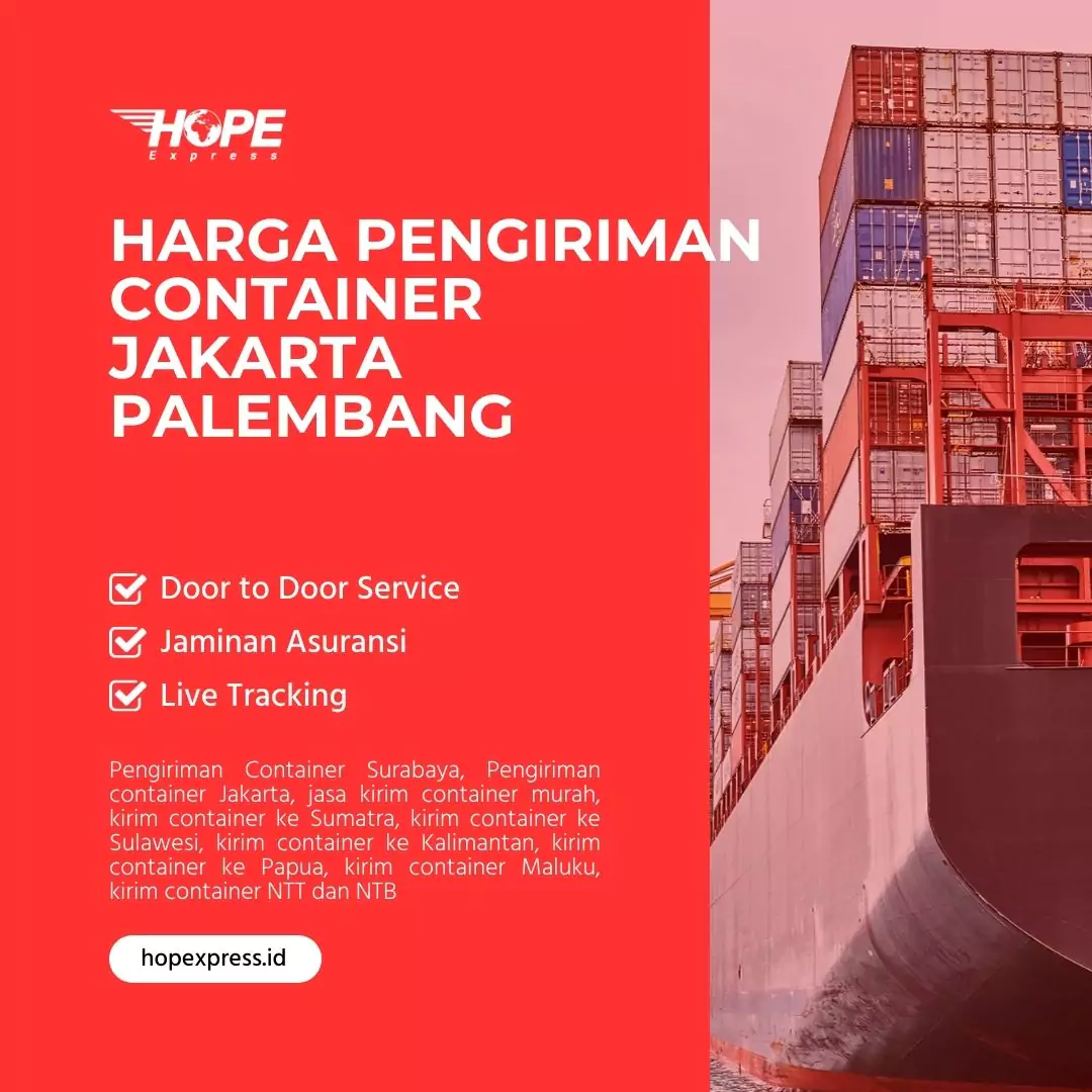 Harga Pengiriman Container Jakarta Palembang