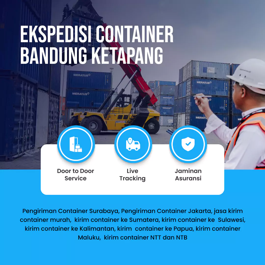Ekspedisi Container Bandung Ketapang