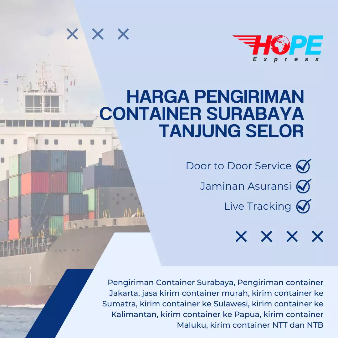 Harga Pengiriman Container Surabaya Tanjung Selor