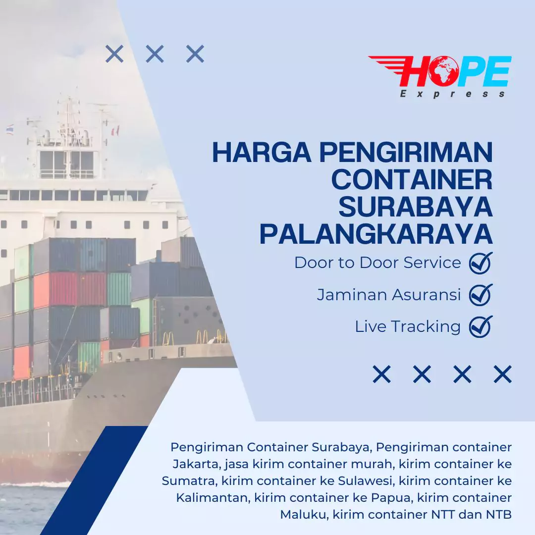 Harga Pengiriman Container Surabaya Palangkaraya