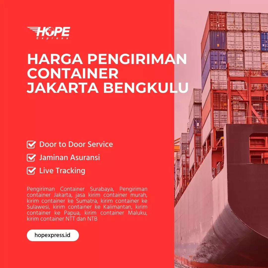 Harga Pengiriman Container Jakarta Bengkulu