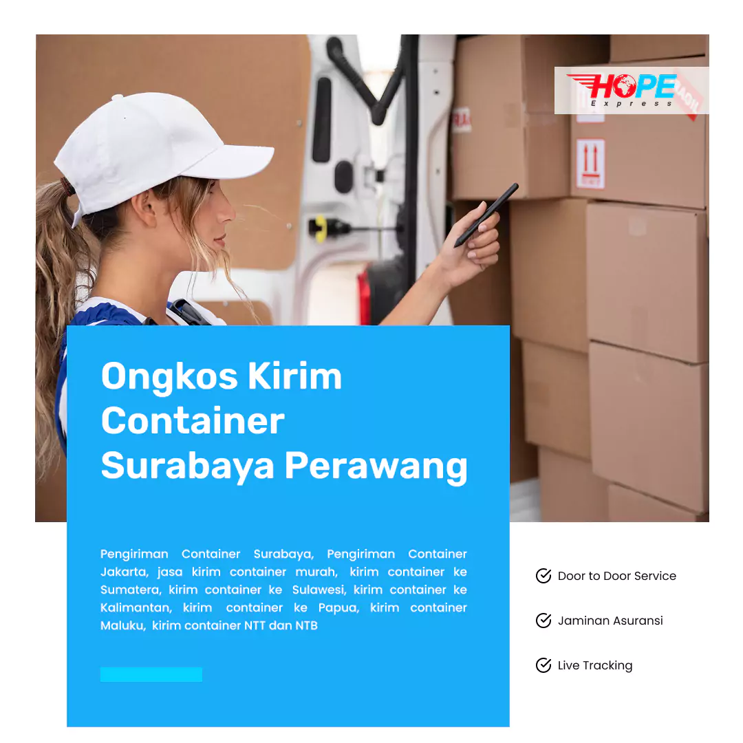 Ongkos Kirim Container Surabaya Perawang