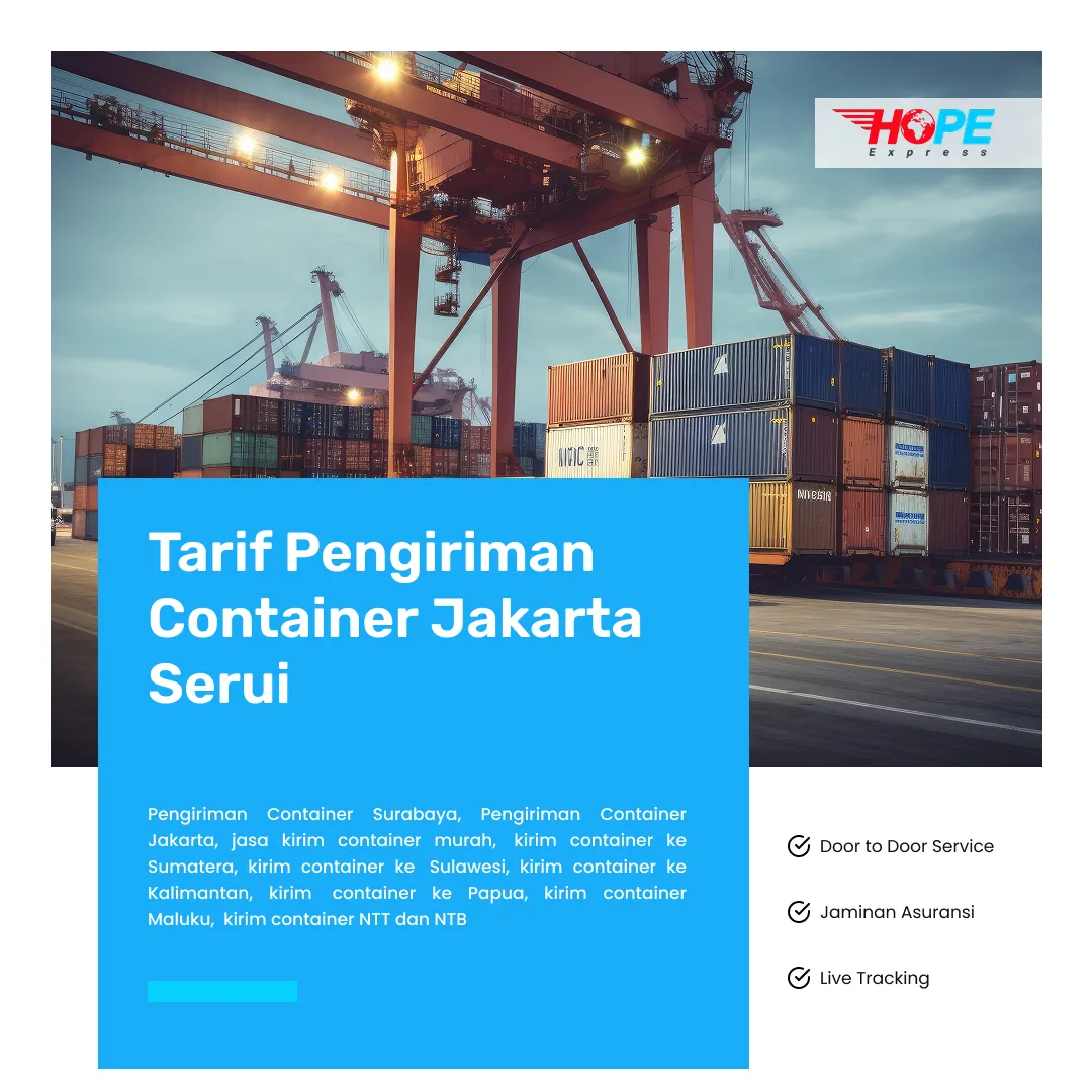 Tarif Pengiriman Container Jakarta Serui