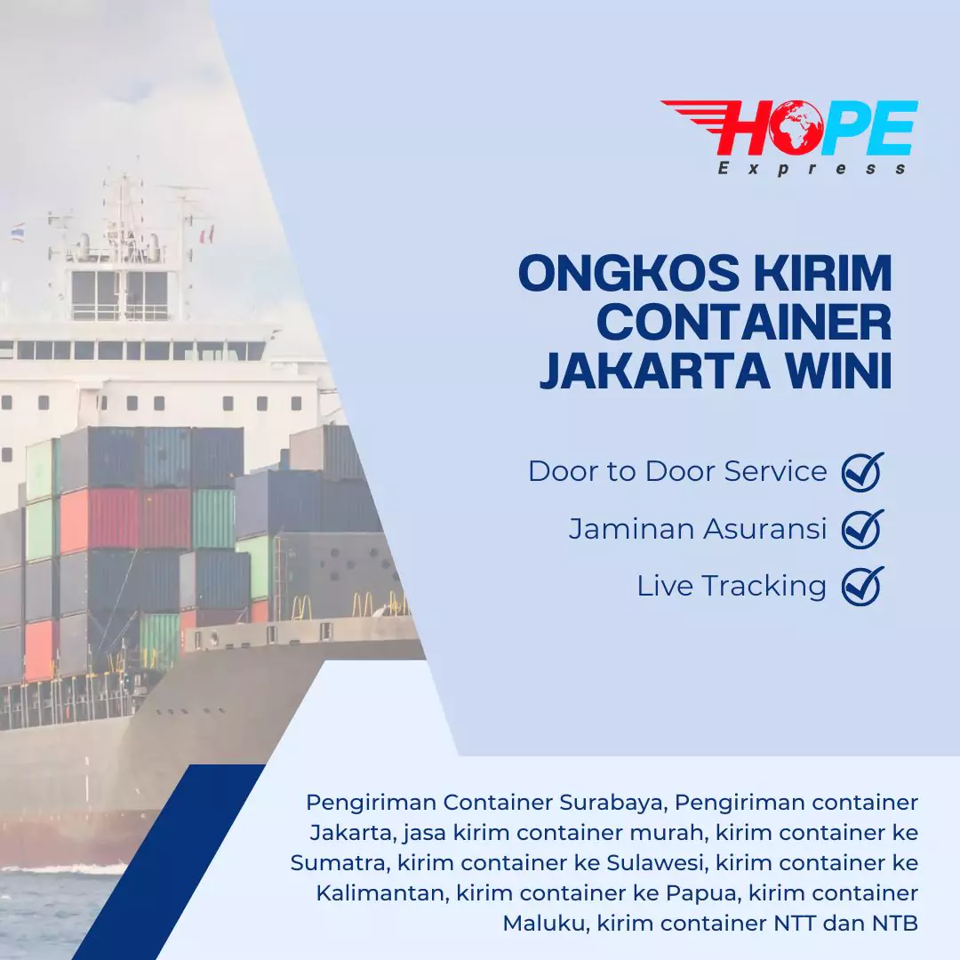 Ongkos Kirim Container Jakarta Wini