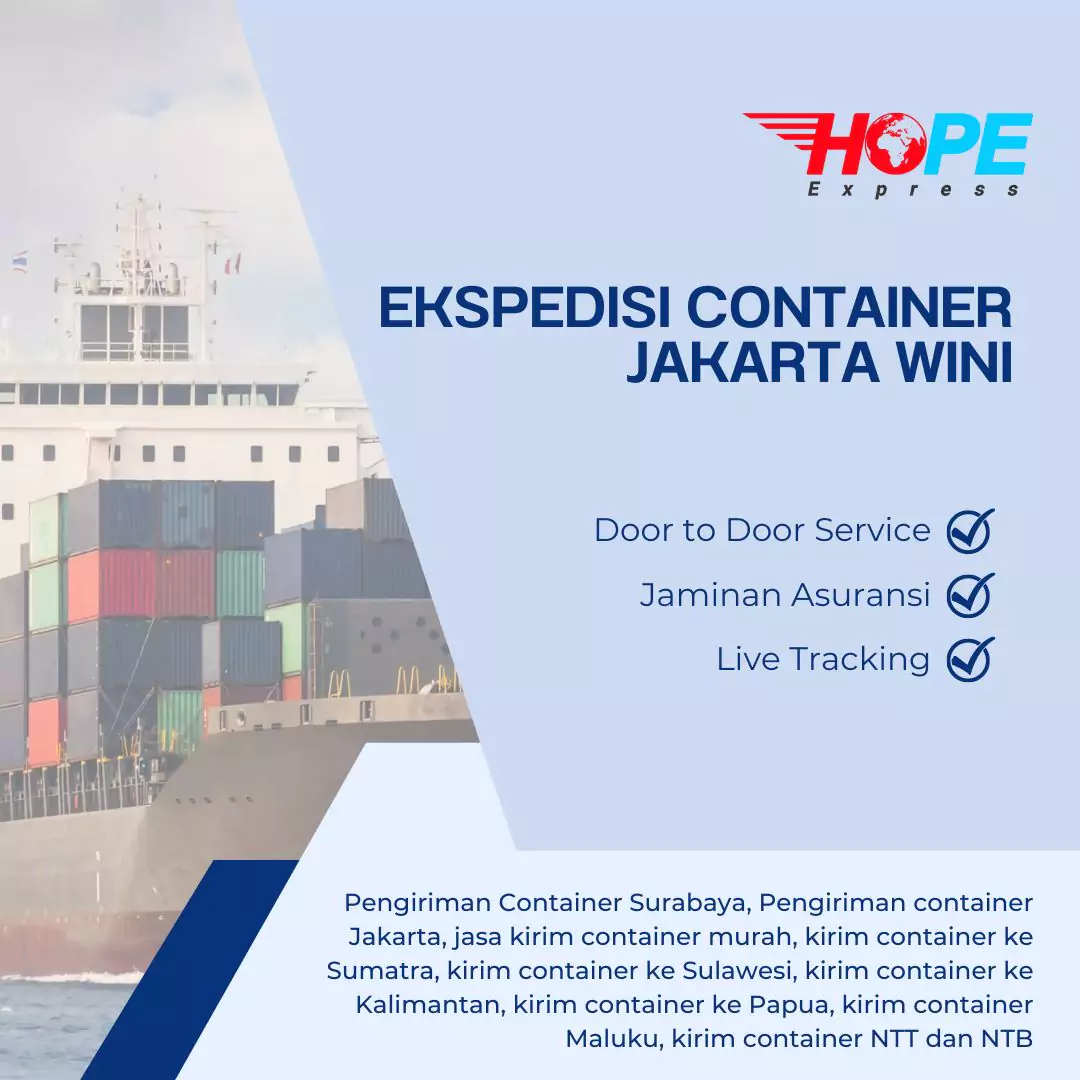 Ekspedisi Container Jakarta Wini