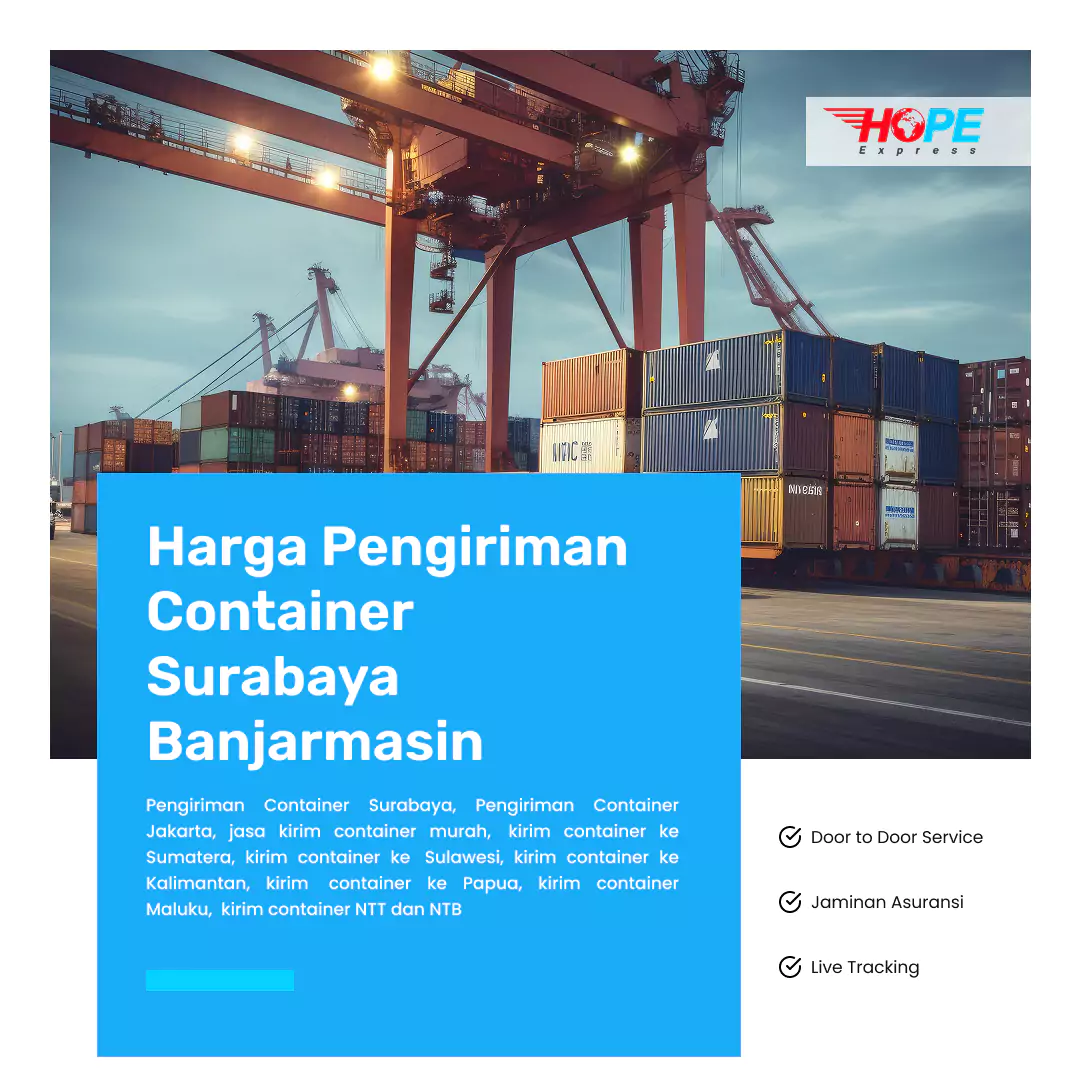 Harga Pengiriman Container Surabaya Banjarmasin