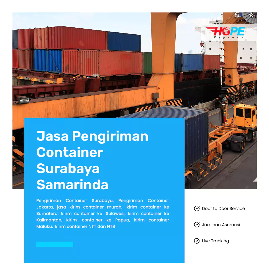 Jasa Pengiriman Container Surabaya Samarinda