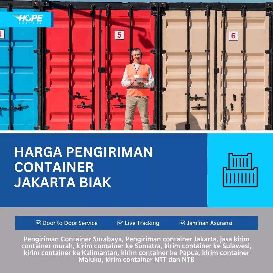 Harga Pengiriman Container Jakarta Biak