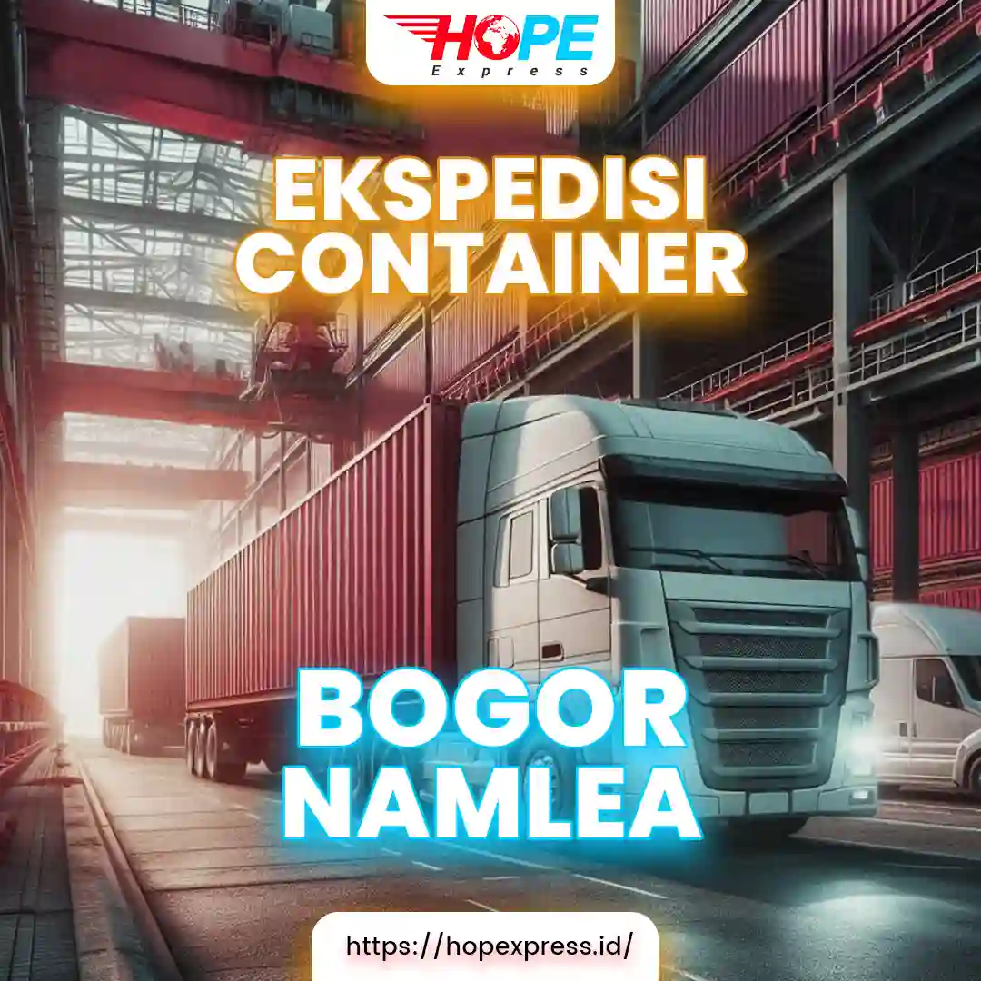 Ekspedisi Container Bogor Namlea