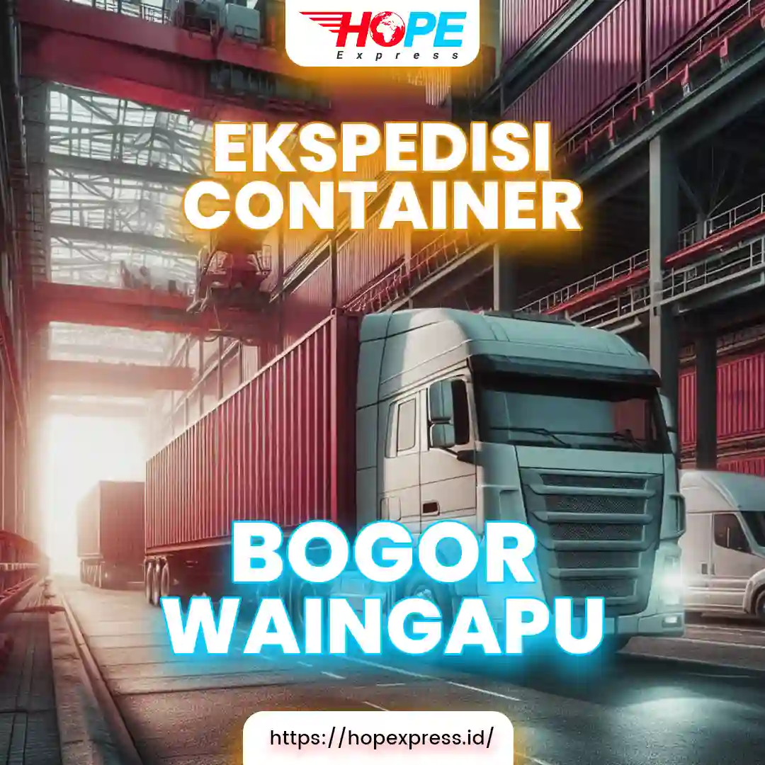 Ekspedisi Container Bogor Waingapu