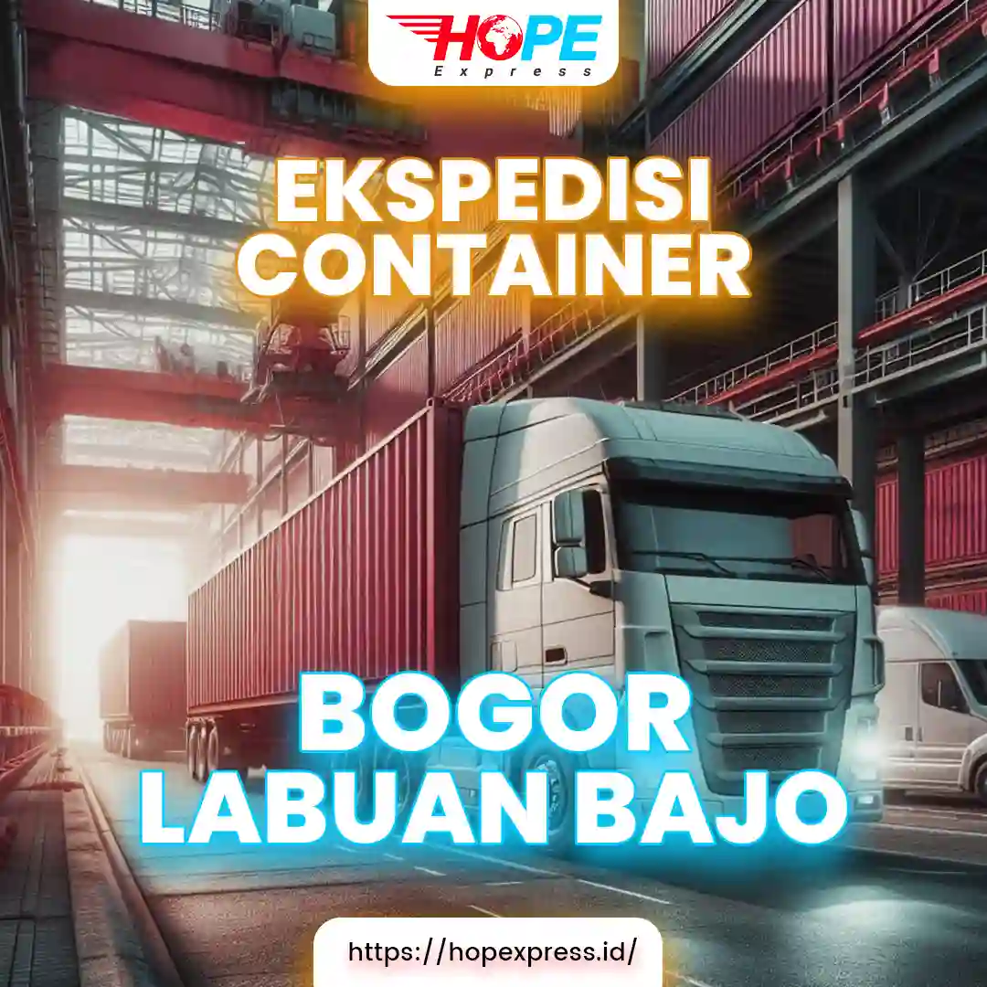 Ekspedisi Container Bogor Labuan Bajo