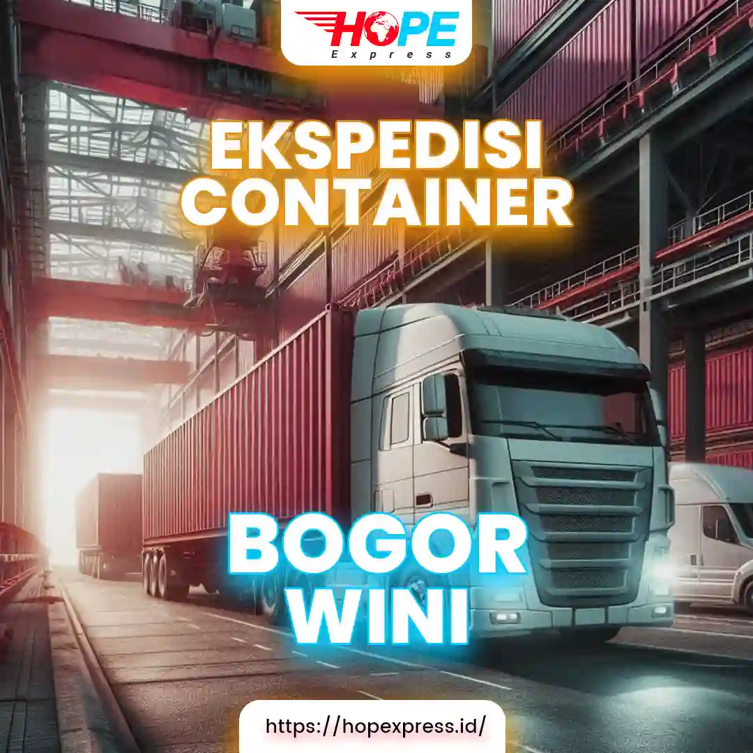 Ekspedisi Container Bogor Wini