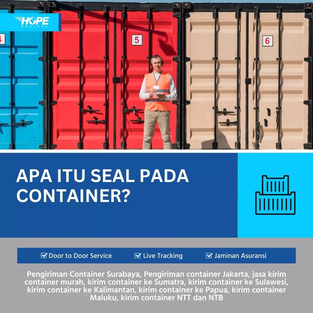 Apa itu Seal Container?