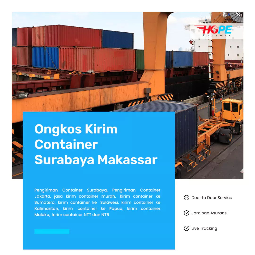 Ongkos Kirim Container Surabaya Makassar