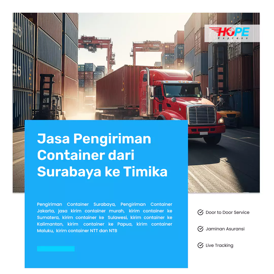 Jasa Pengiriman Container dari Surabaya ke Timika