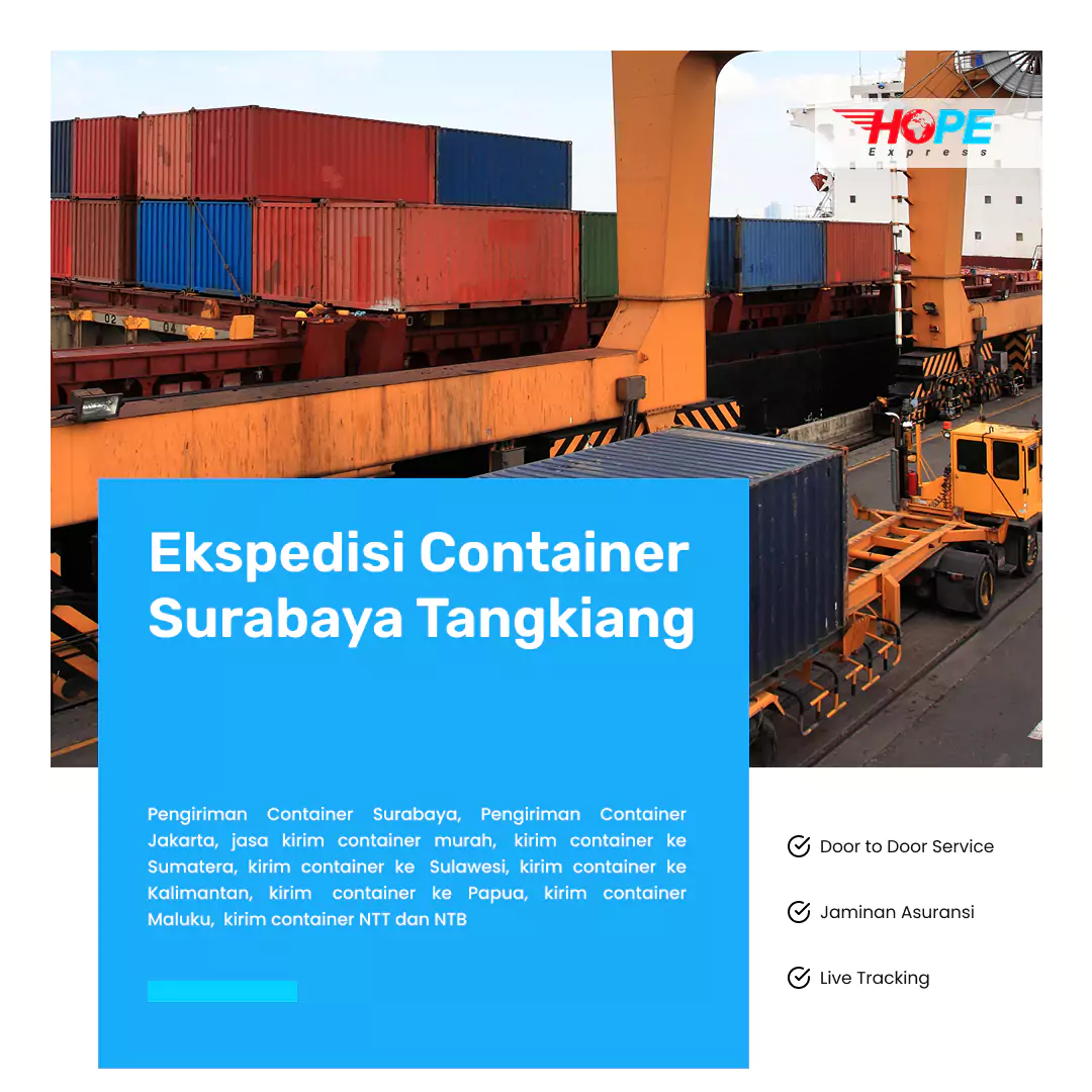 Ekspedisi Container Surabaya Tangkiang